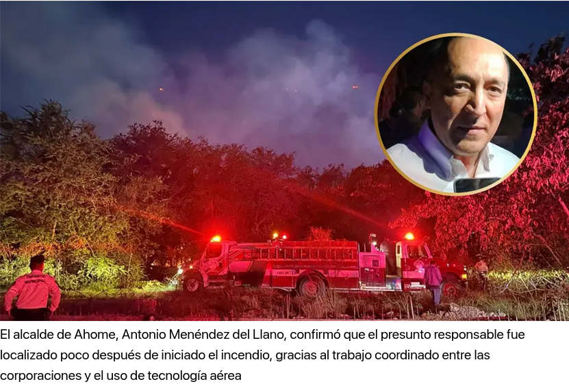Sujeto sospechoso de provocar incendios en Los Mochis es detenido con apoyo de drones